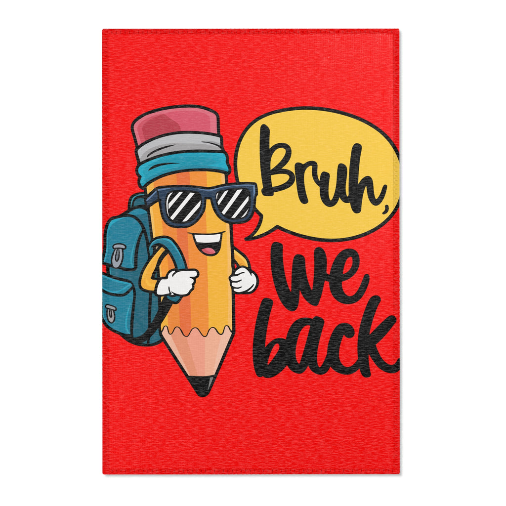 Bruh We Back Pencil Area Rug – Funny Back-to-School Classroom Accent Rug