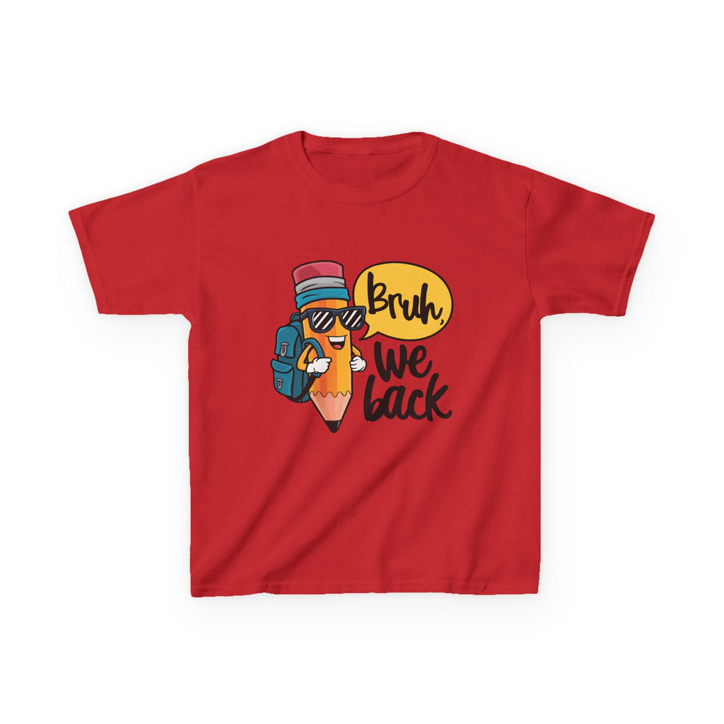Kids Graphic Tee — 'Bruh We Back' Funny Pencil Design