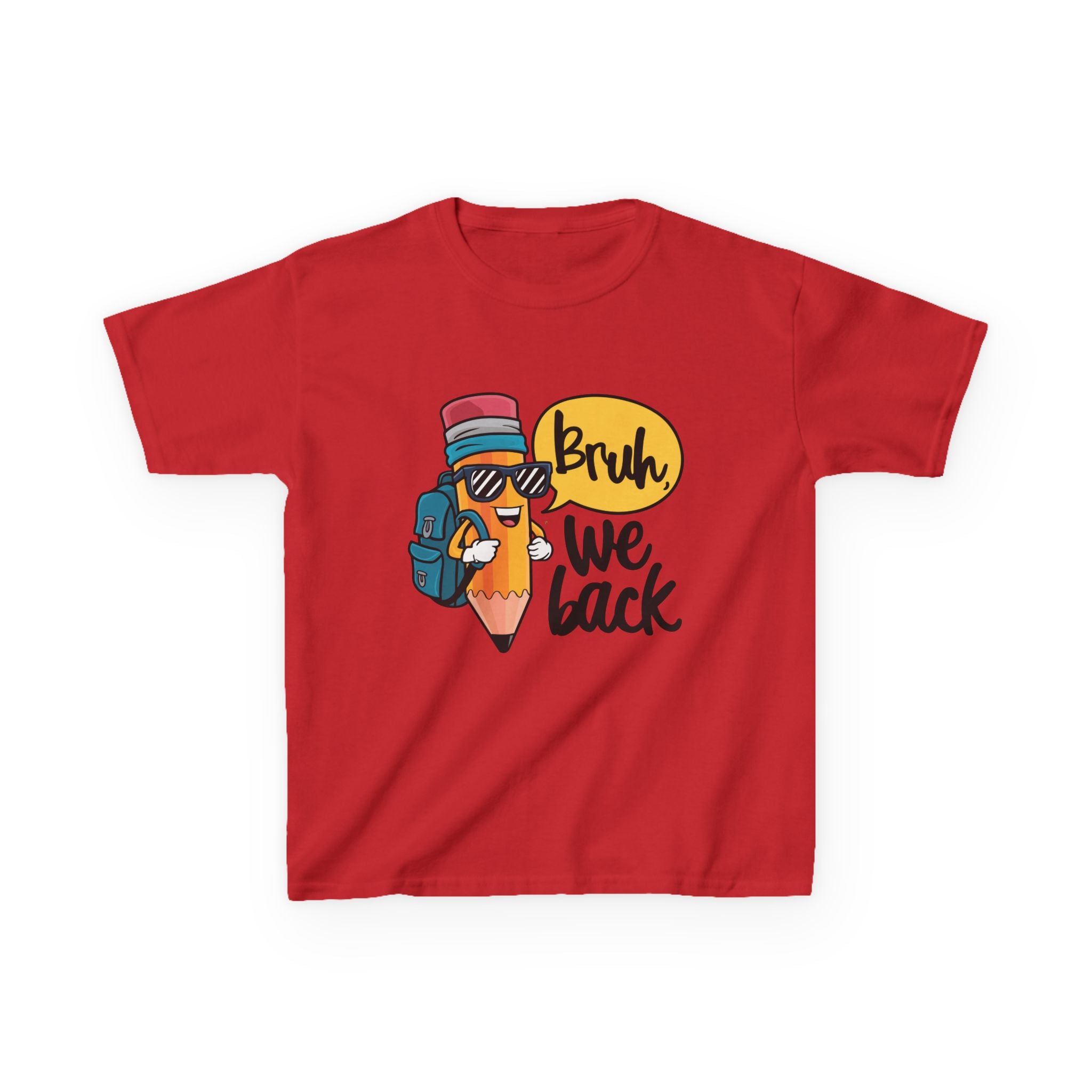Kids Graphic Tee — 'Bruh We Back' Funny Pencil Design