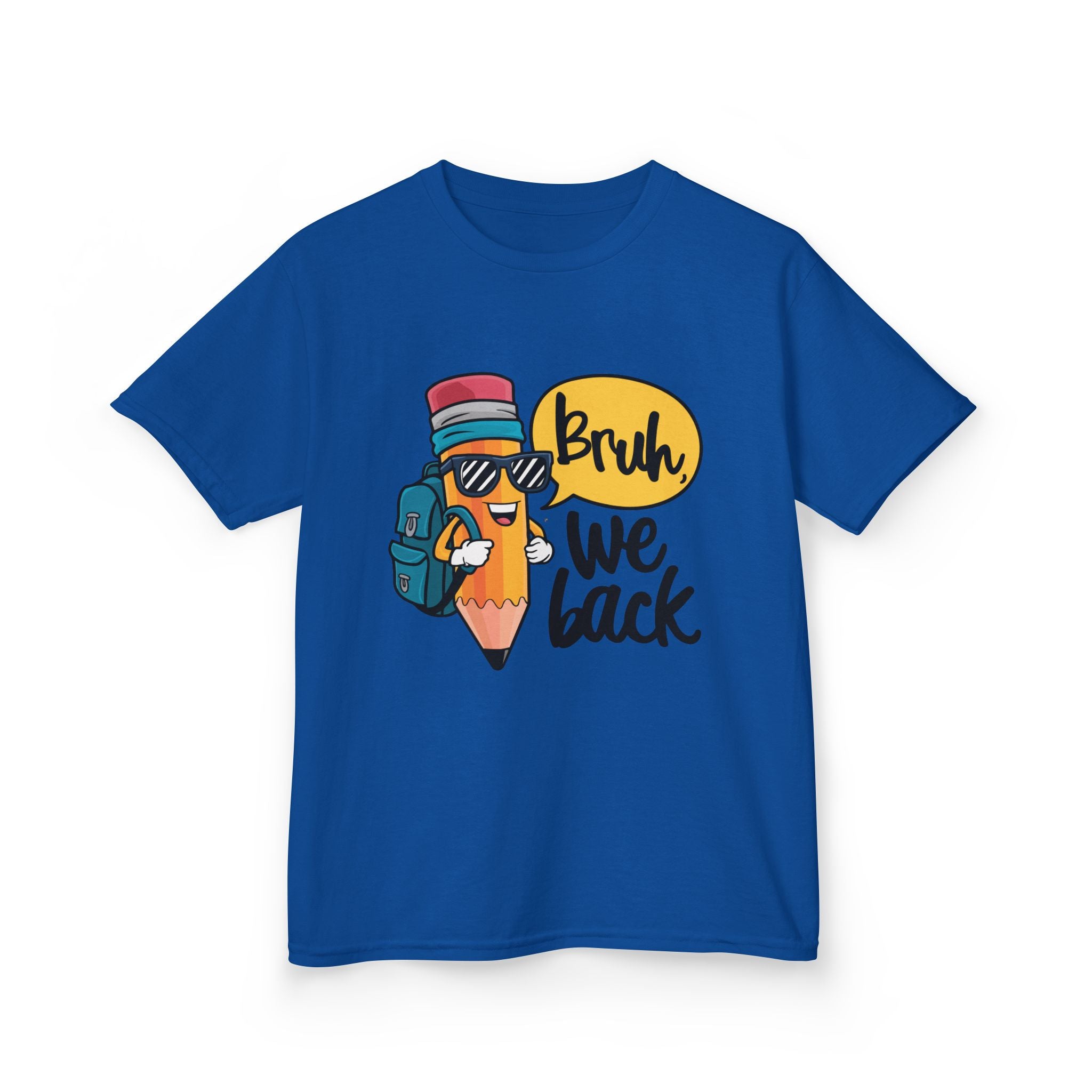Kids Graphic Tee — 'Bruh We Back' Funny Pencil Design