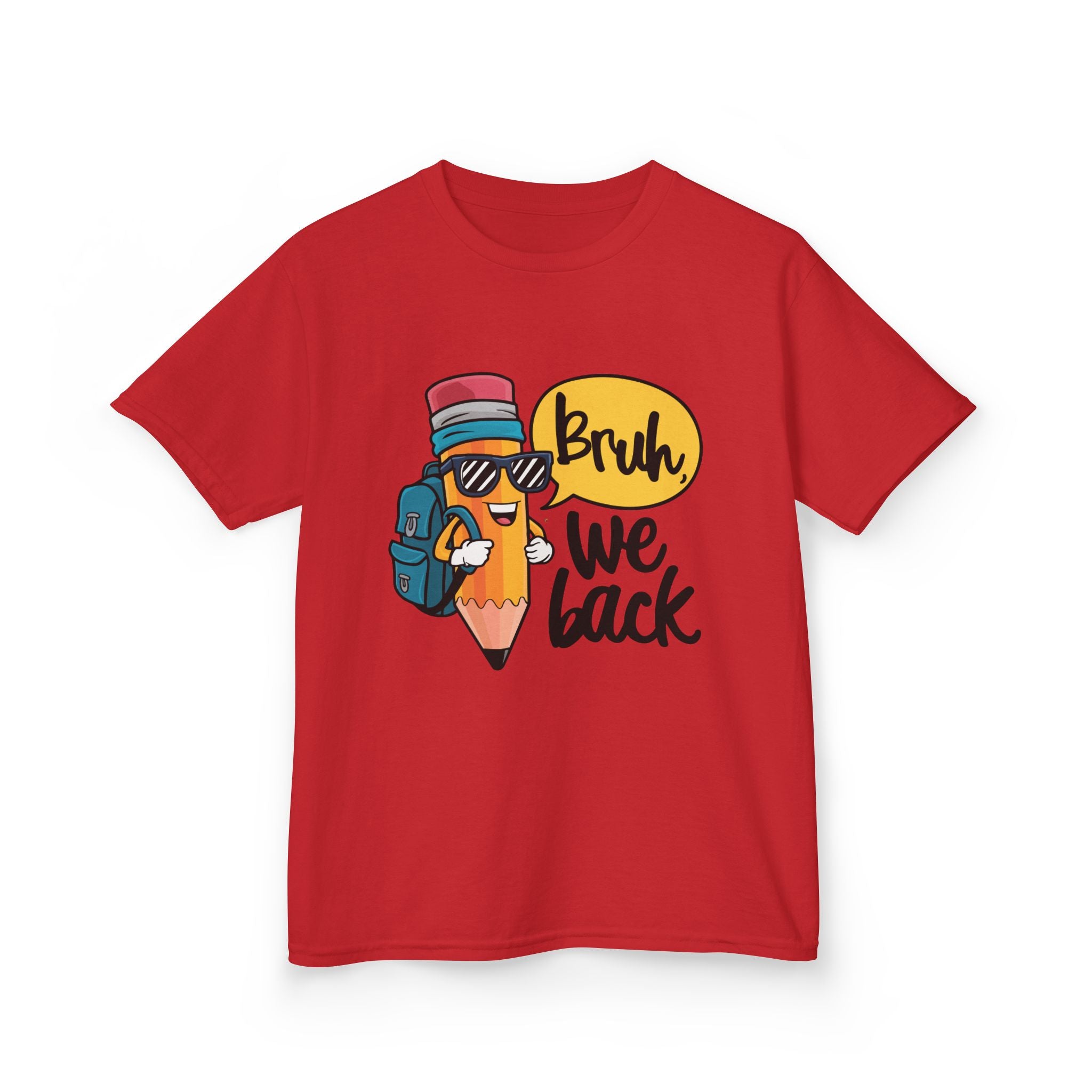Kids Graphic Tee — 'Bruh We Back' Funny Pencil Design