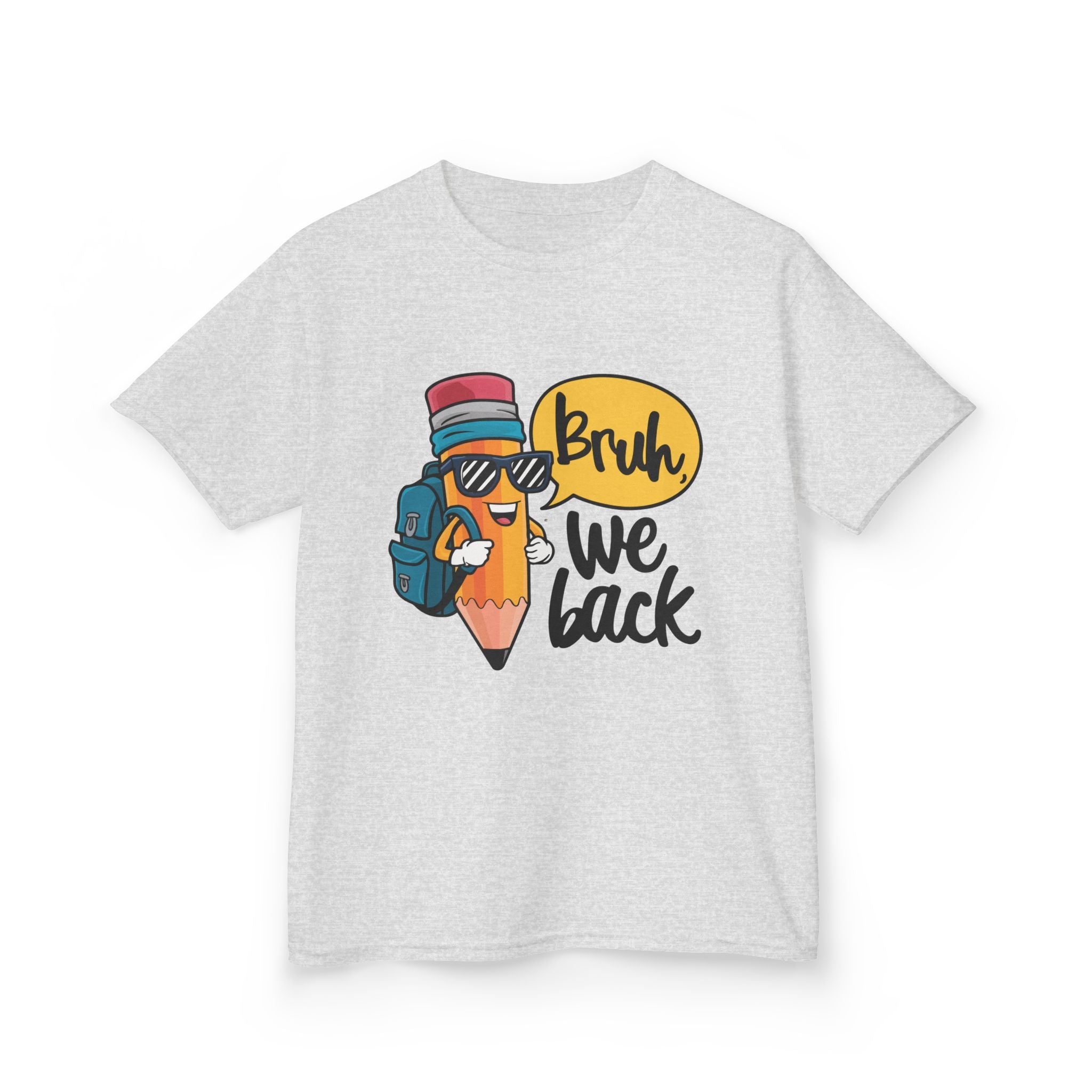 Kids Graphic Tee — 'Bruh We Back' Funny Pencil Design